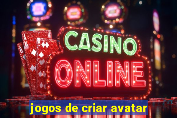 jogos de criar avatar